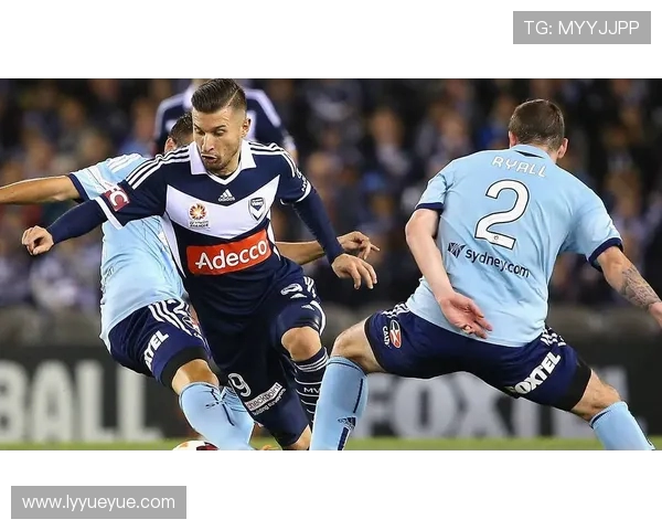 悉尼与墨尔本城足球对决深度分析及战术解析 悉尼与墨尔本城足球对决深度分析及战术解析